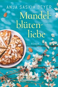 Beyer, Anja Saskia-Mandelbluetenliebe-Cover end